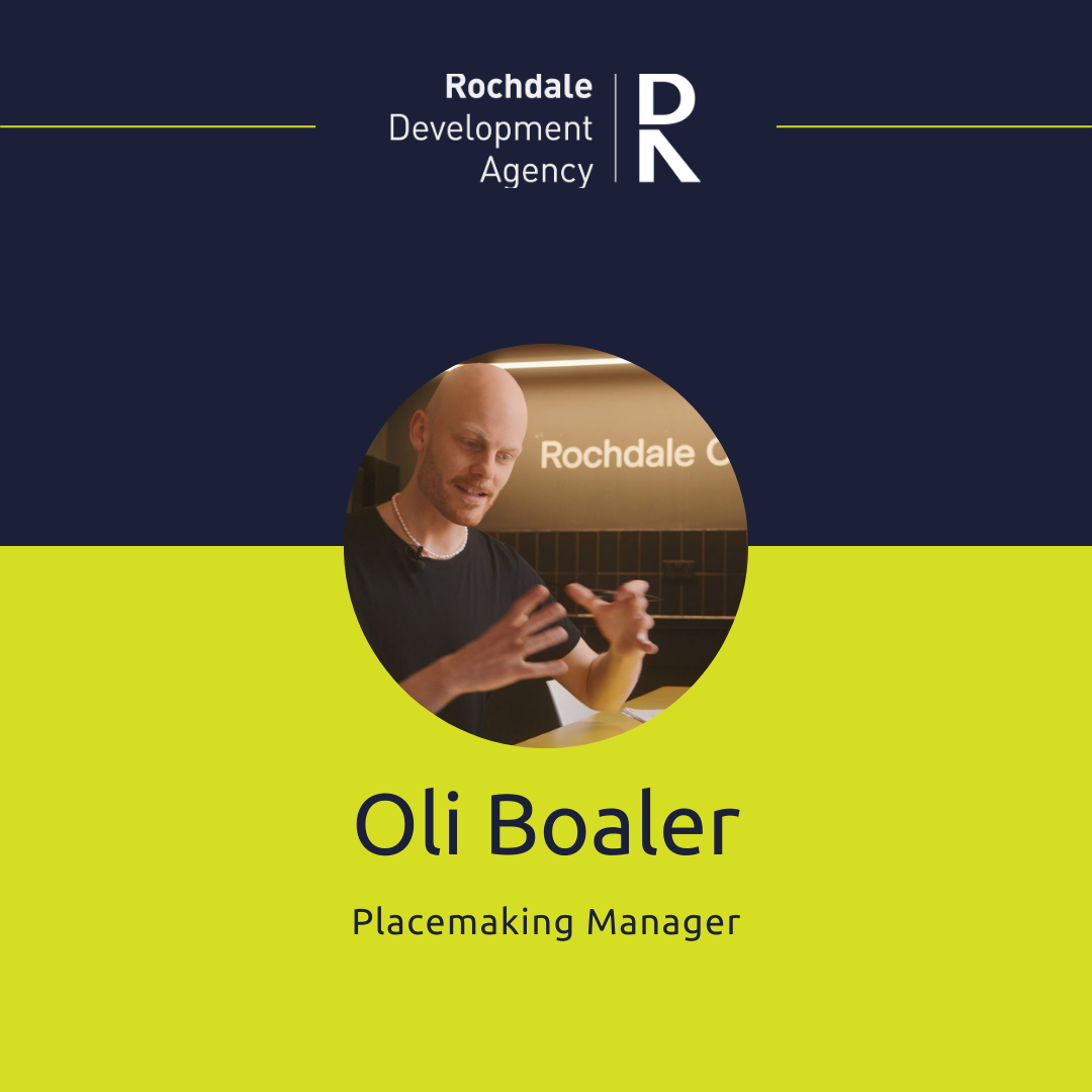 Image: Oli Boaler, Placemaking Manager